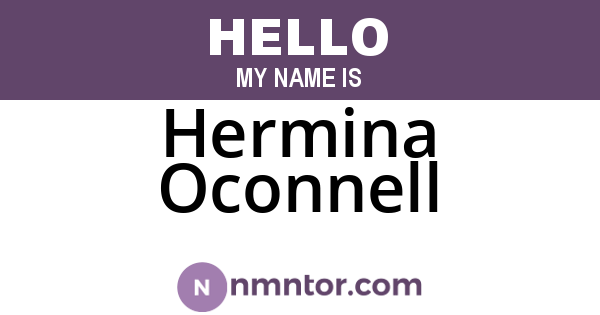 Hermina Oconnell