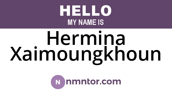 Hermina Xaimoungkhoun