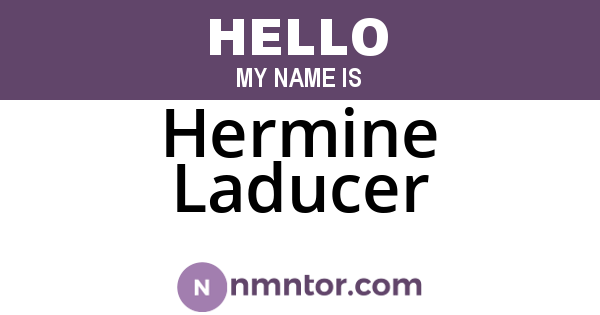 Hermine Laducer
