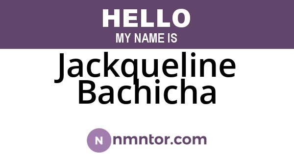 Jackqueline Bachicha