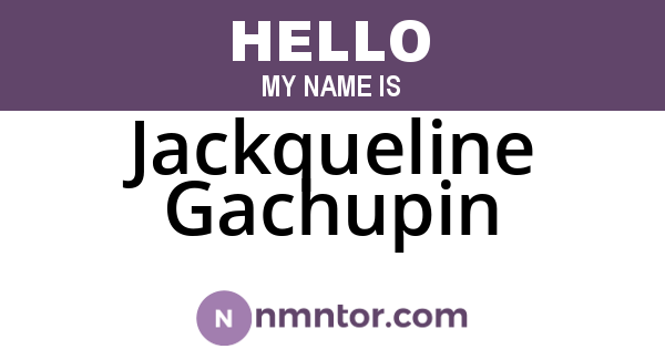 Jackqueline Gachupin