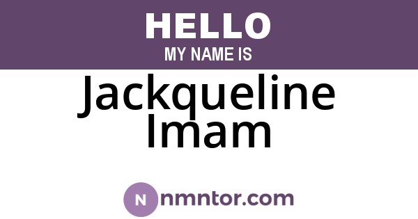 Jackqueline Imam