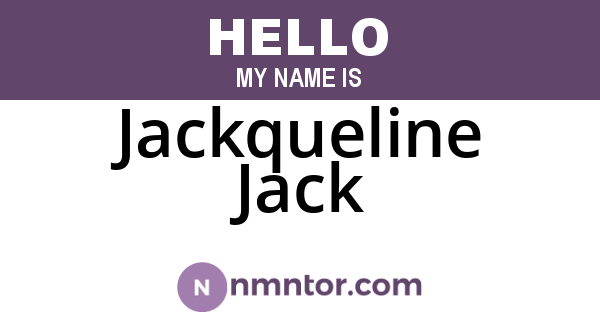 Jackqueline Jack