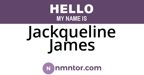 Jackqueline James