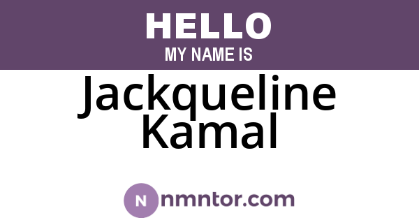 Jackqueline Kamal