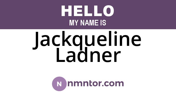 Jackqueline Ladner