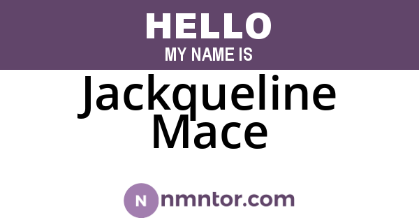 Jackqueline Mace