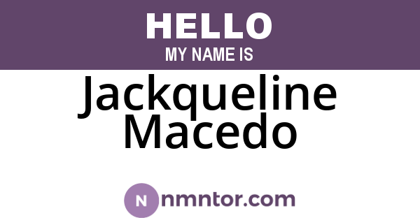 Jackqueline Macedo