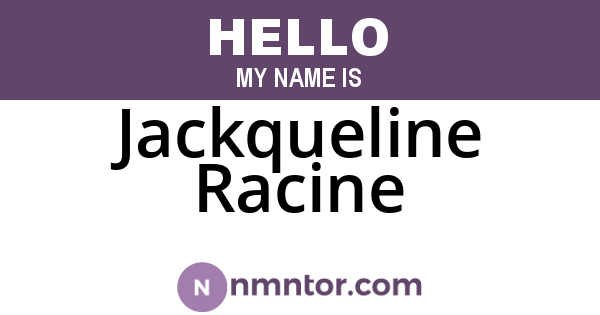 Jackqueline Racine