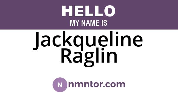 Jackqueline Raglin