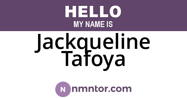 Jackqueline Tafoya