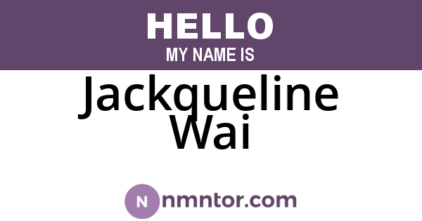 Jackqueline Wai