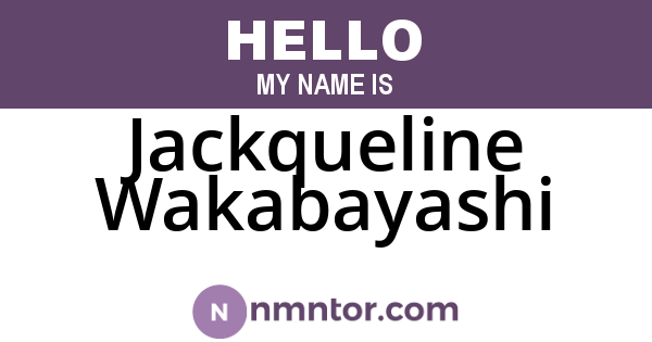 Jackqueline Wakabayashi