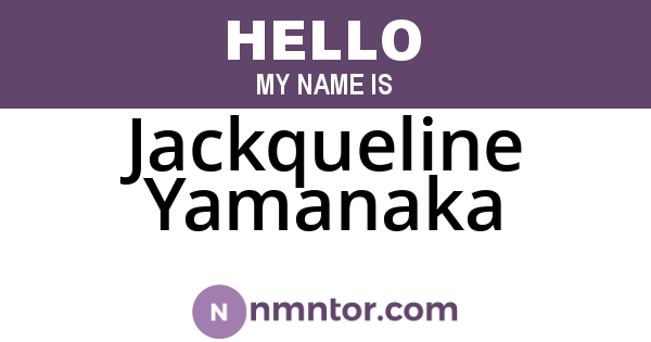 Jackqueline Yamanaka