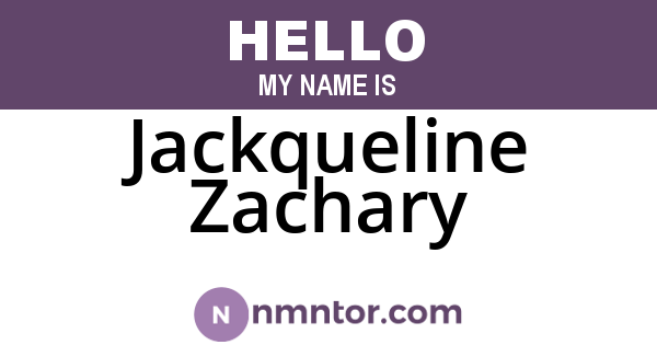 Jackqueline Zachary