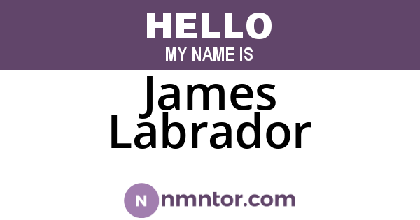 James Labrador