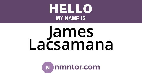 James Lacsamana