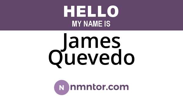 James Quevedo