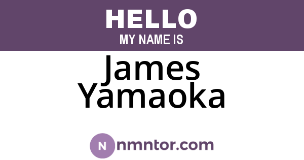 James Yamaoka
