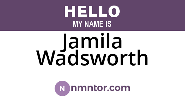 Jamila Wadsworth