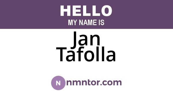 Jan Tafolla