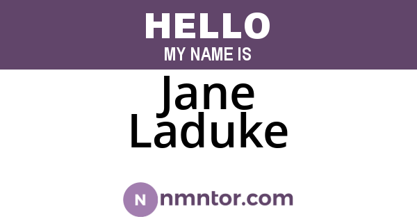 Jane Laduke