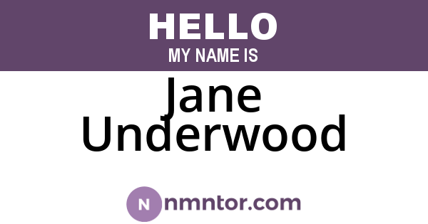 Jane Underwood