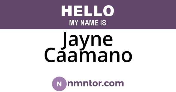 Jayne Caamano