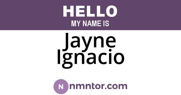 Jayne Ignacio