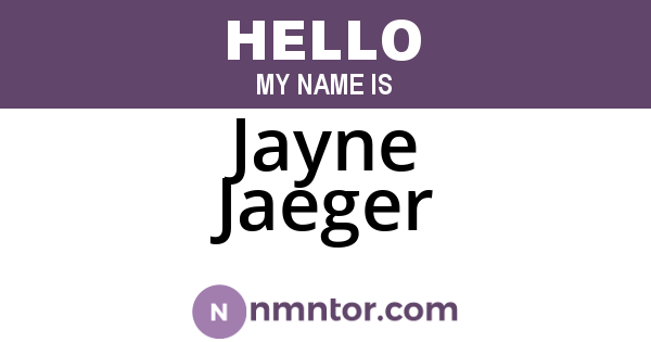 Jayne Jaeger