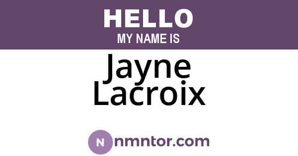 Jayne Lacroix