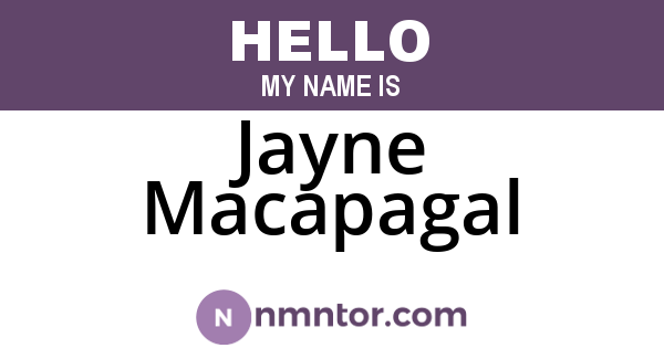Jayne Macapagal