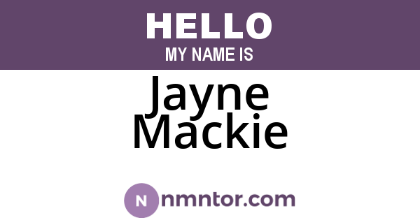 Jayne Mackie