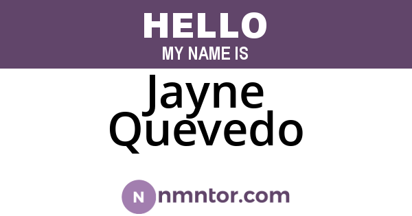 Jayne Quevedo