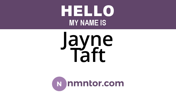 Jayne Taft