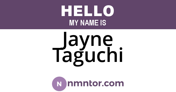 Jayne Taguchi