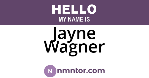 Jayne Wagner