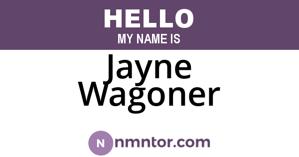 Jayne Wagoner