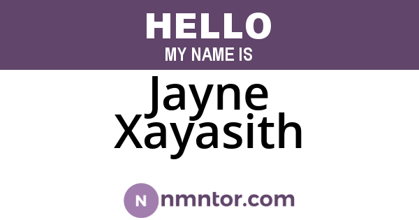 Jayne Xayasith