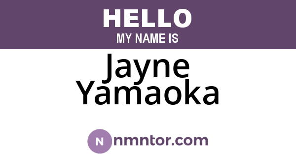 Jayne Yamaoka