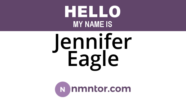 Jennifer Eagle