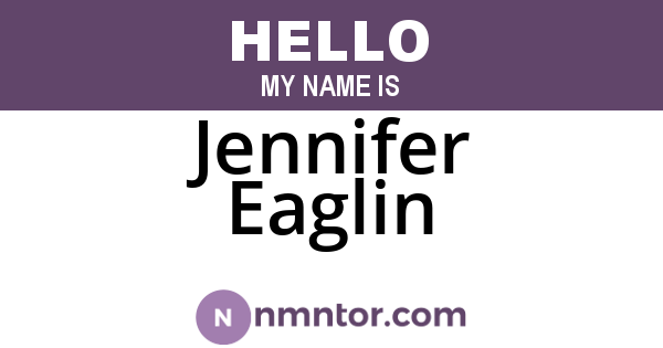 Jennifer Eaglin