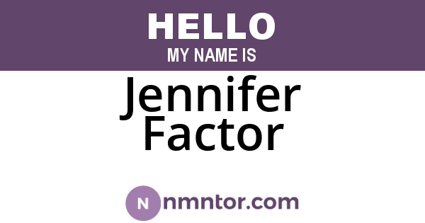 Jennifer Factor
