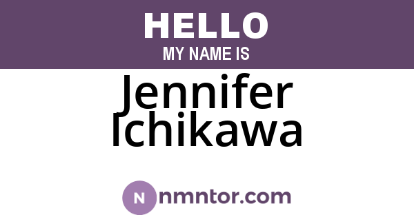 Jennifer Ichikawa