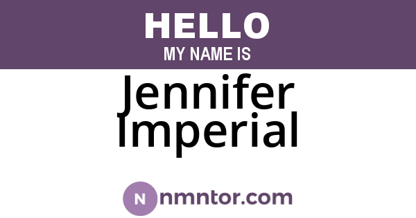 Jennifer Imperial