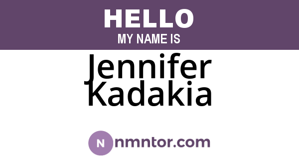 Jennifer Kadakia