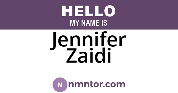 Jennifer Zaidi
