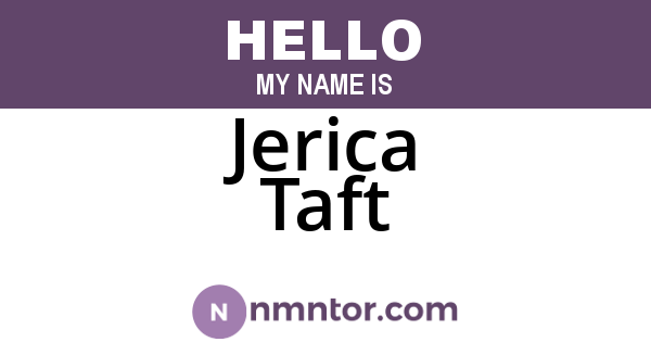 Jerica Taft