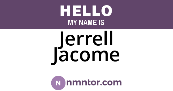 Jerrell Jacome