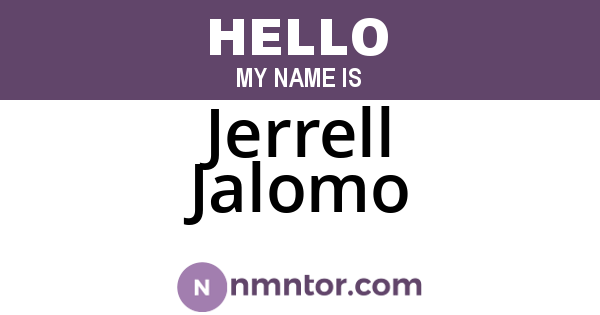 Jerrell Jalomo